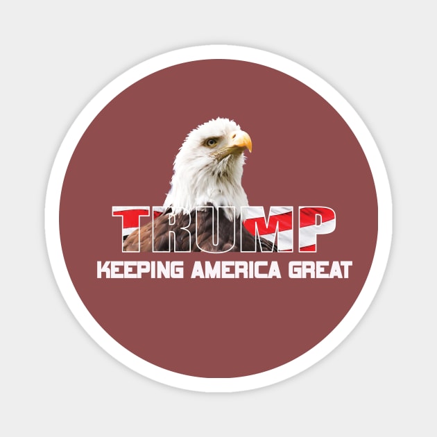 Trump 2020, Keep America Great, Donald Trump Magnet by AllianceCo